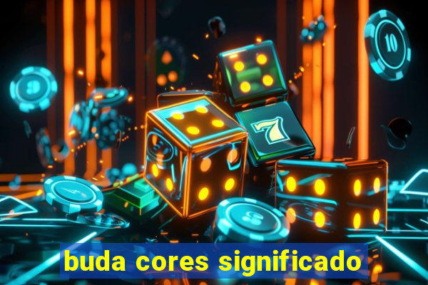 buda cores significado